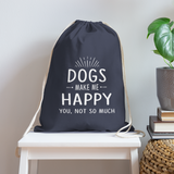 Dogs make me happy Drawstring Bag-Cotton Drawstring Bag | Q-Tees Q4500-I love Veterinary