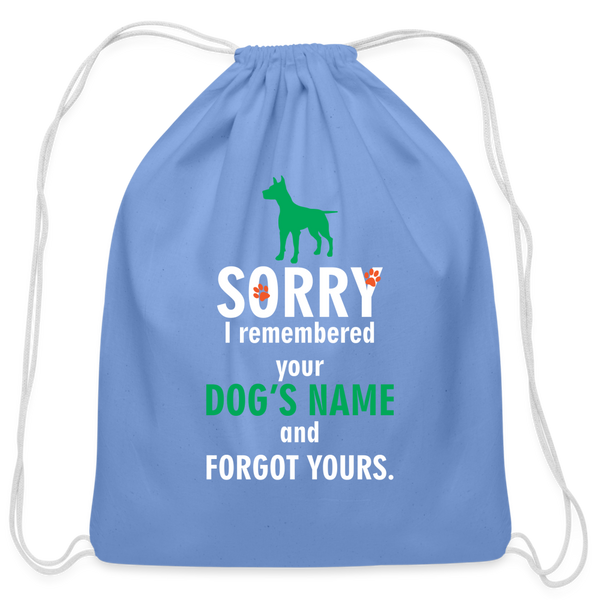 I remembered your dogs name Drawstring Bag-Cotton Drawstring Bag | Q-Tees Q4500-I love Veterinary