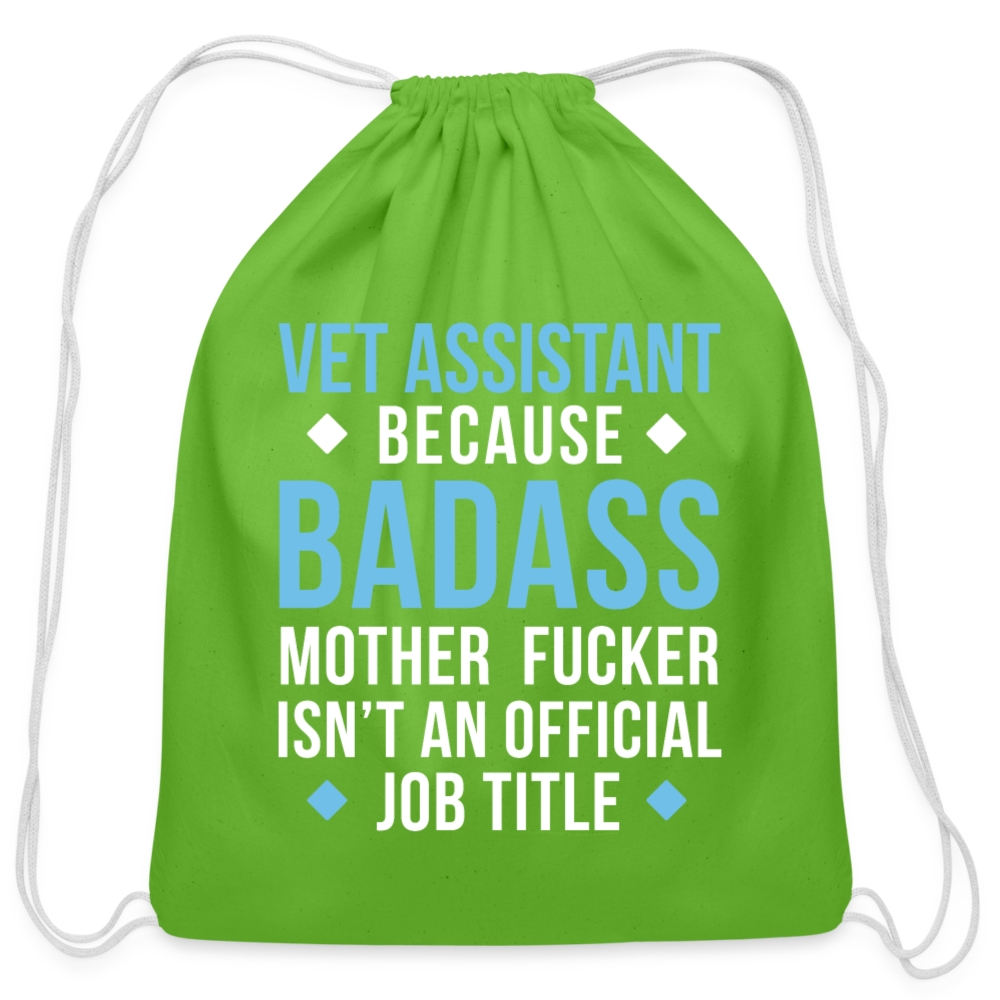 Vet Assistant because badass mother fucker isn't an official job title Drawstring Bag-Cotton Drawstring Bag | Q-Tees Q4500-I love Veterinary