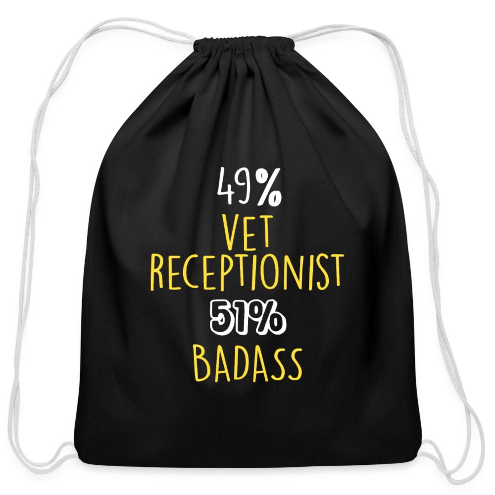 49% vet receptionist 51% Badass Drawstring Bag-Cotton Drawstring Bag | Q-Tees Q4500-I love Veterinary