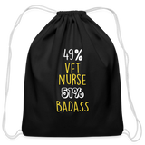 49% vet nurse 51% Badass Drawstring Bag-Cotton Drawstring Bag | Q-Tees Q4500-I love Veterinary