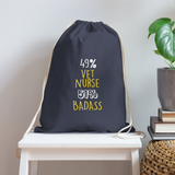 49% vet nurse 51% Badass Drawstring Bag-Cotton Drawstring Bag | Q-Tees Q4500-I love Veterinary