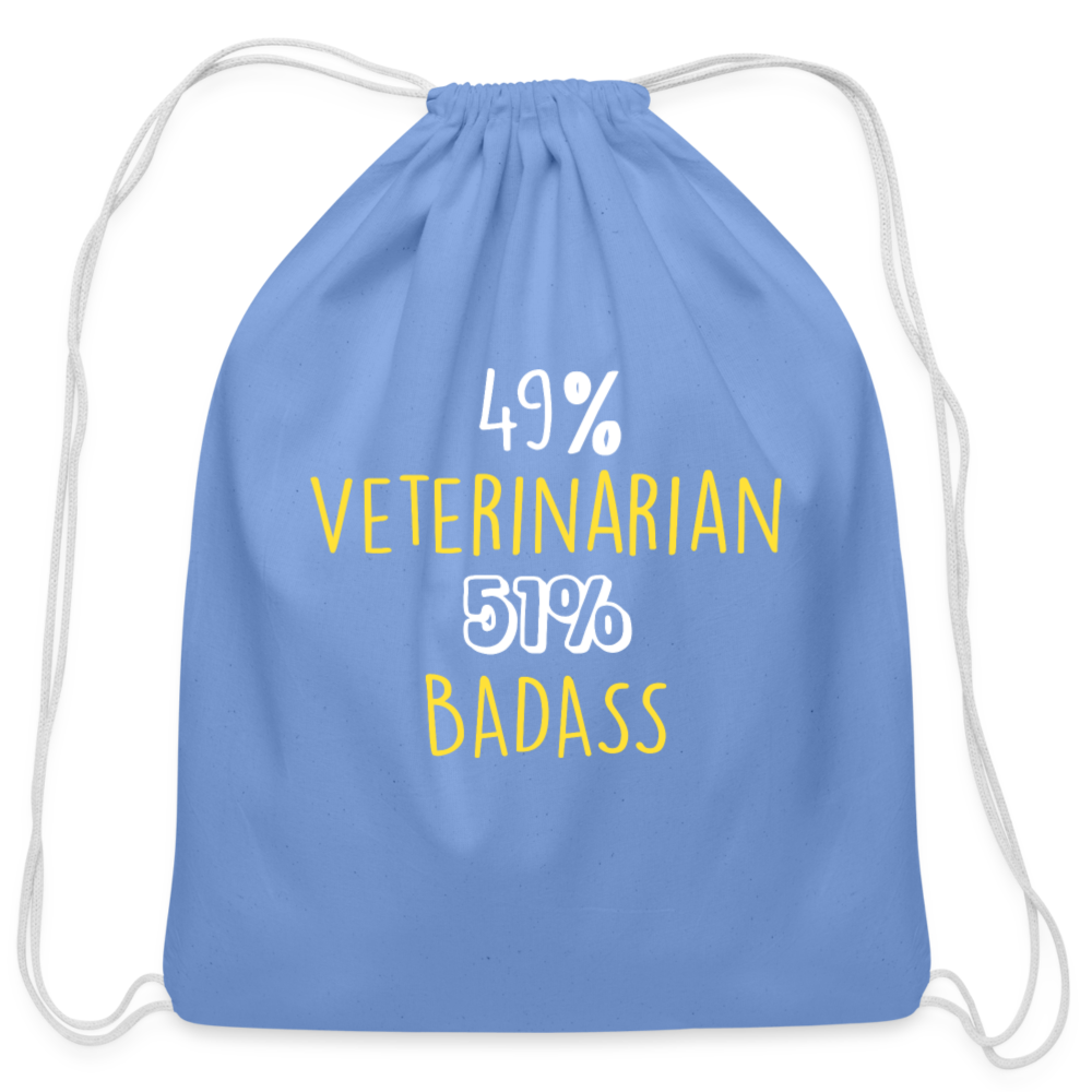 49% Veterinarian 51% Badass Drawstring Bag-Cotton Drawstring Bag | Q-Tees Q4500-I love Veterinary