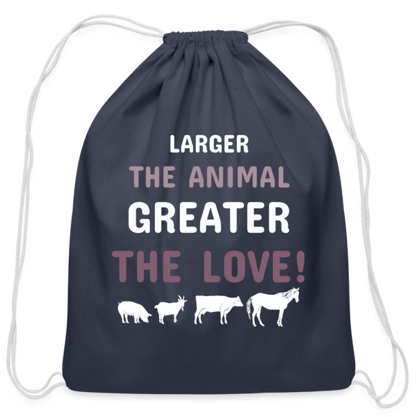 Larger the animal- Greater the love! Drawstring Bag-Cotton Drawstring Bag | Q-Tees Q4500-I love Veterinary