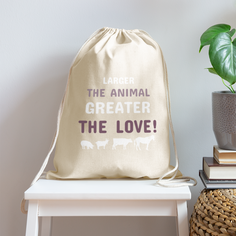 Larger the animal- Greater the love! Drawstring Bag-Cotton Drawstring Bag | Q-Tees Q4500-I love Veterinary