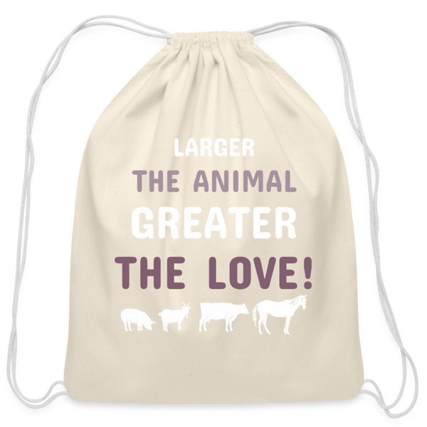 Larger the animal- Greater the love! Drawstring Bag-Cotton Drawstring Bag | Q-Tees Q4500-I love Veterinary