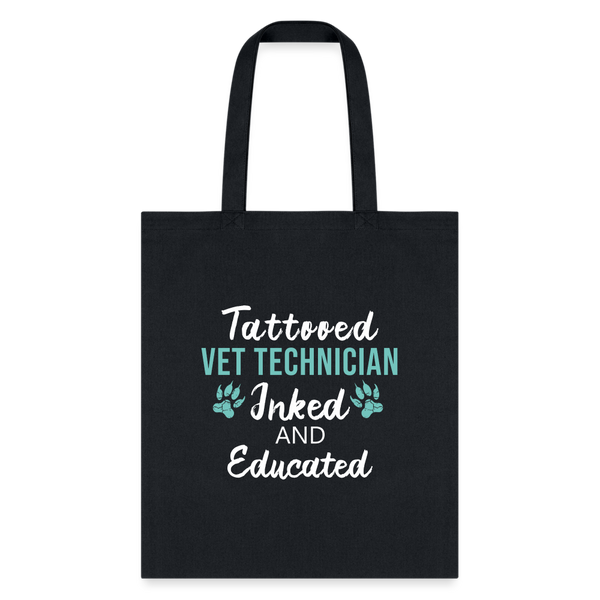 Inked and Educated Vet Technician Tote Bag-Tote Bag | Q-Tees Q800-I love Veterinary