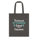 Inked and Educated Vet Technician Tote Bag-Tote Bag | Q-Tees Q800-I love Veterinary