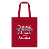 Inked and Educated Vet Technician Tote Bag-Tote Bag | Q-Tees Q800-I love Veterinary