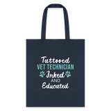 Inked and Educated Vet Technician Tote Bag-Tote Bag | Q-Tees Q800-I love Veterinary