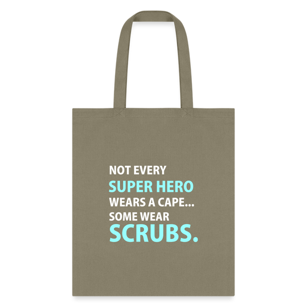 Veterinary - Not every super hero wears a cape... Some wear scrubs. Cotton Tote Bag-Tote Bag | Q-Tees Q800-I love Veterinary