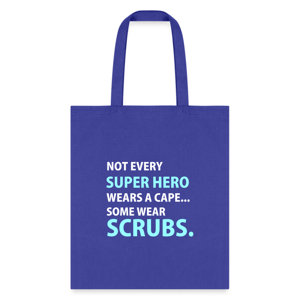 Veterinary - Not every super hero wears a cape... Some wear scrubs. Cotton Tote Bag-Tote Bag | Q-Tees Q800-I love Veterinary