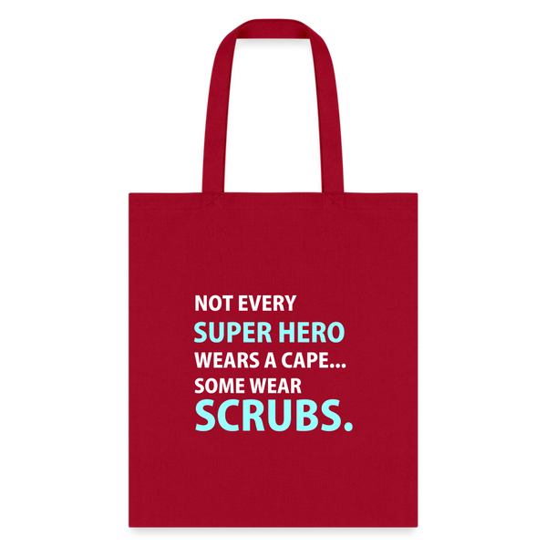 Veterinary - Not every super hero wears a cape... Some wear scrubs. Cotton Tote Bag-Tote Bag | Q-Tees Q800-I love Veterinary