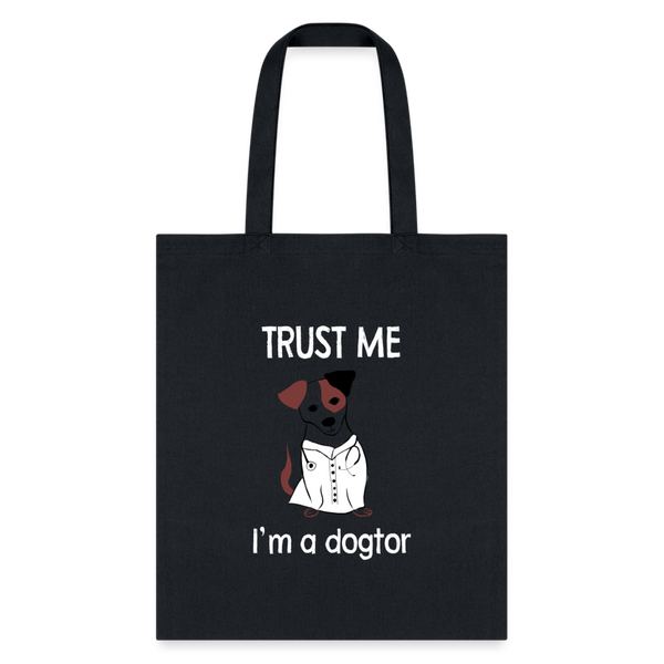 Veterinarian - Trust me I'm a dogtor Cotton Tote Bag-Tote Bag | Q-Tees Q800-I love Veterinary