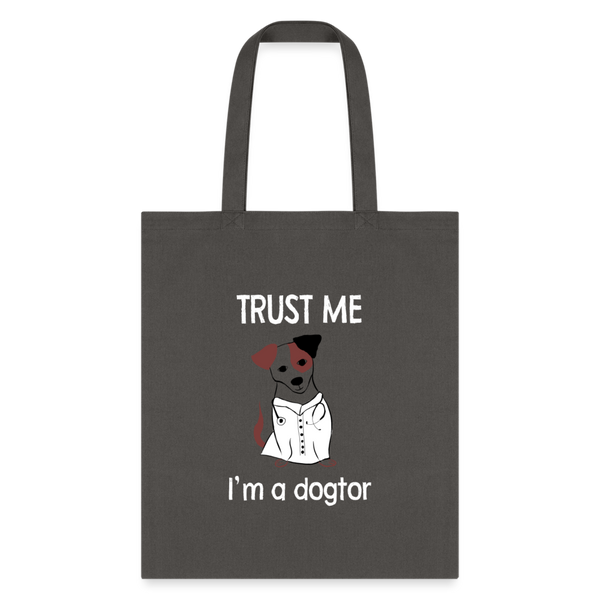 Veterinarian - Trust me I'm a dogtor Cotton Tote Bag-Tote Bag | Q-Tees Q800-I love Veterinary