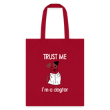 Veterinarian - Trust me I'm a dogtor Cotton Tote Bag-Tote Bag | Q-Tees Q800-I love Veterinary