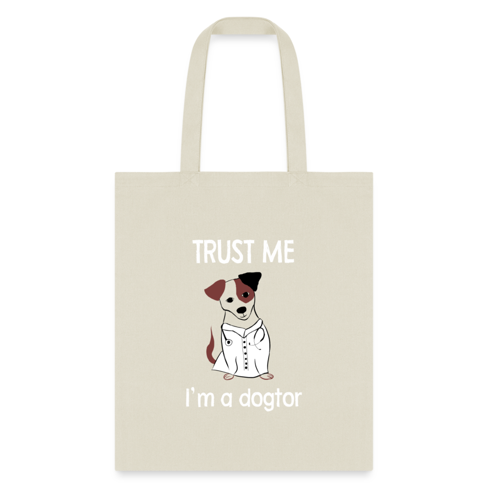 Veterinarian - Trust me I'm a dogtor Cotton Tote Bag-Tote Bag | Q-Tees Q800-I love Veterinary