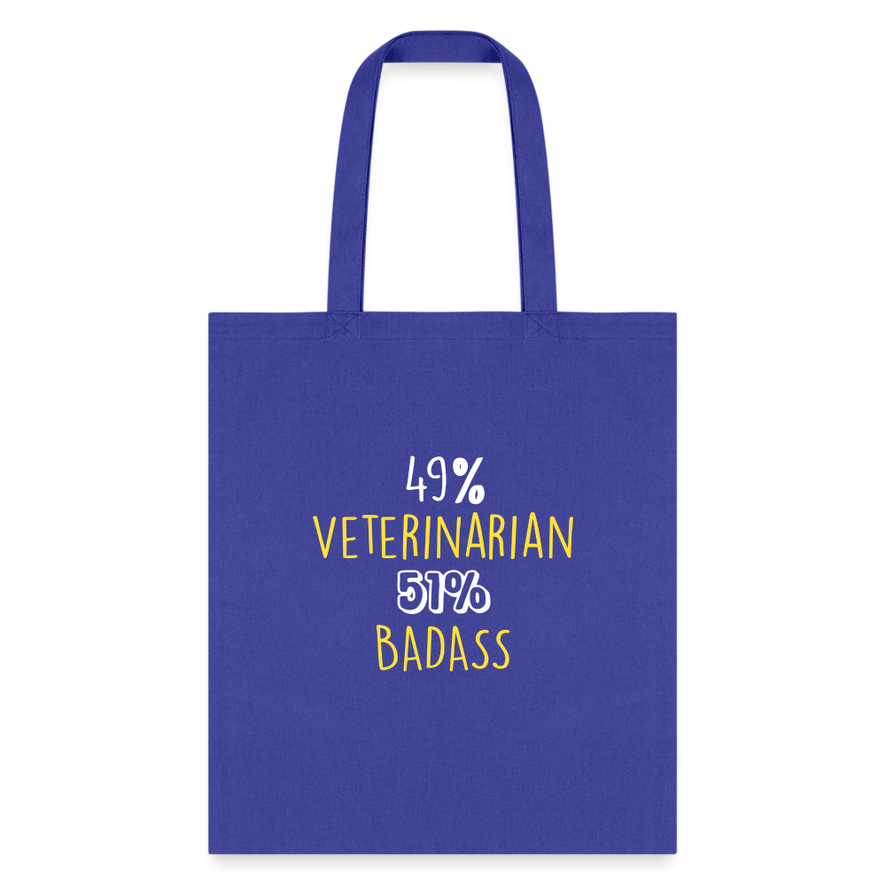 49% Veterinarian 51% Badass Cotton Tote Bag-Tote Bag | Q-Tees Q800-I love Veterinary