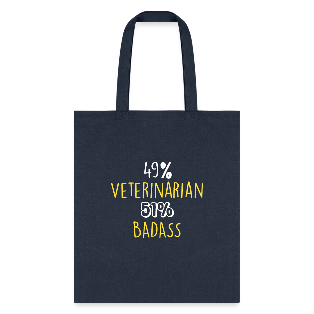 49% Veterinarian 51% Badass Cotton Tote Bag-Tote Bag | Q-Tees Q800-I love Veterinary