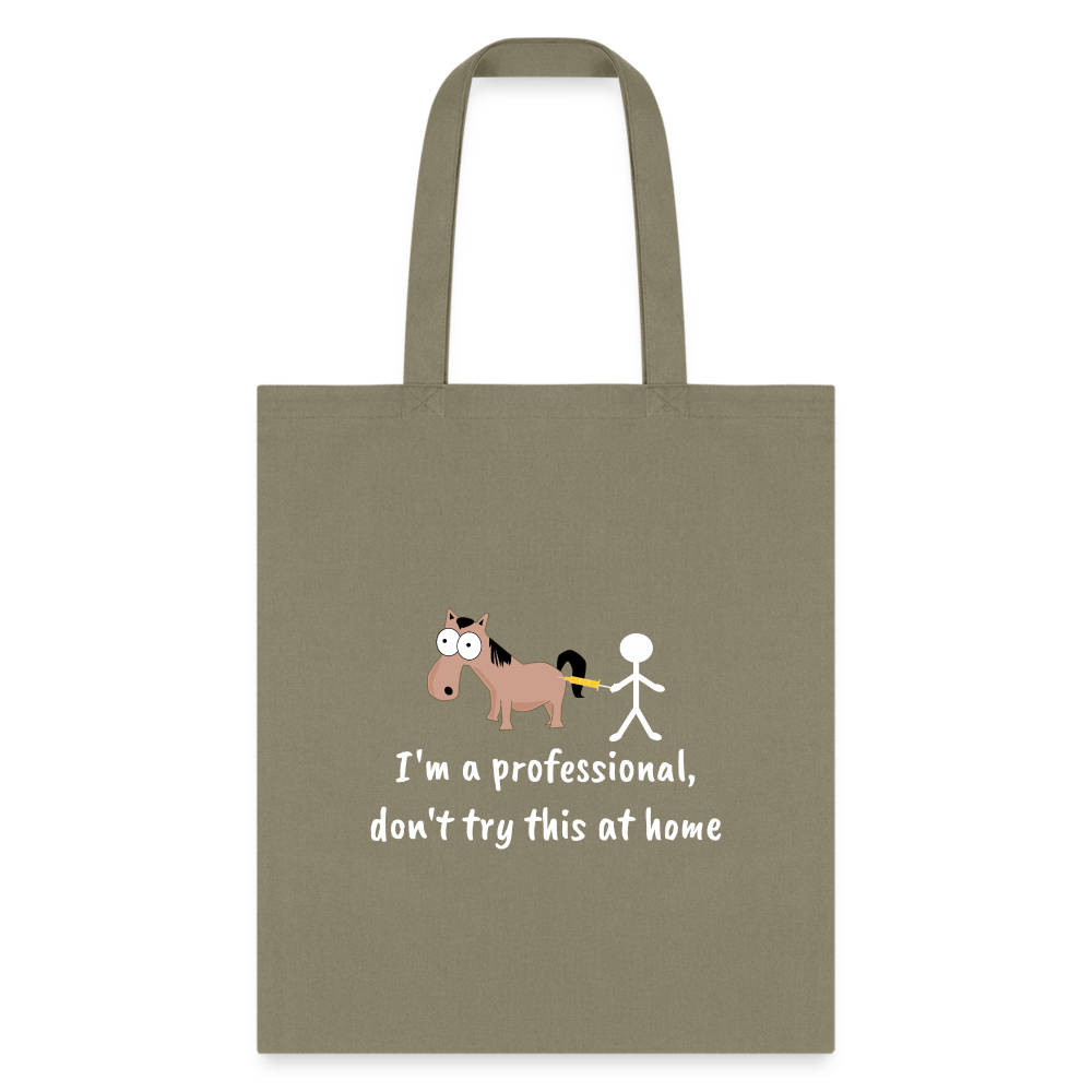 Don't try this at home Tote Bag-Tote Bag | Q-Tees Q800-I love Veterinary