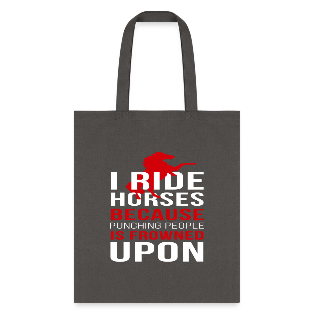 I ride Horses because punching people is frowned upon Tote Bag-Tote Bag | Q-Tees Q800-I love Veterinary