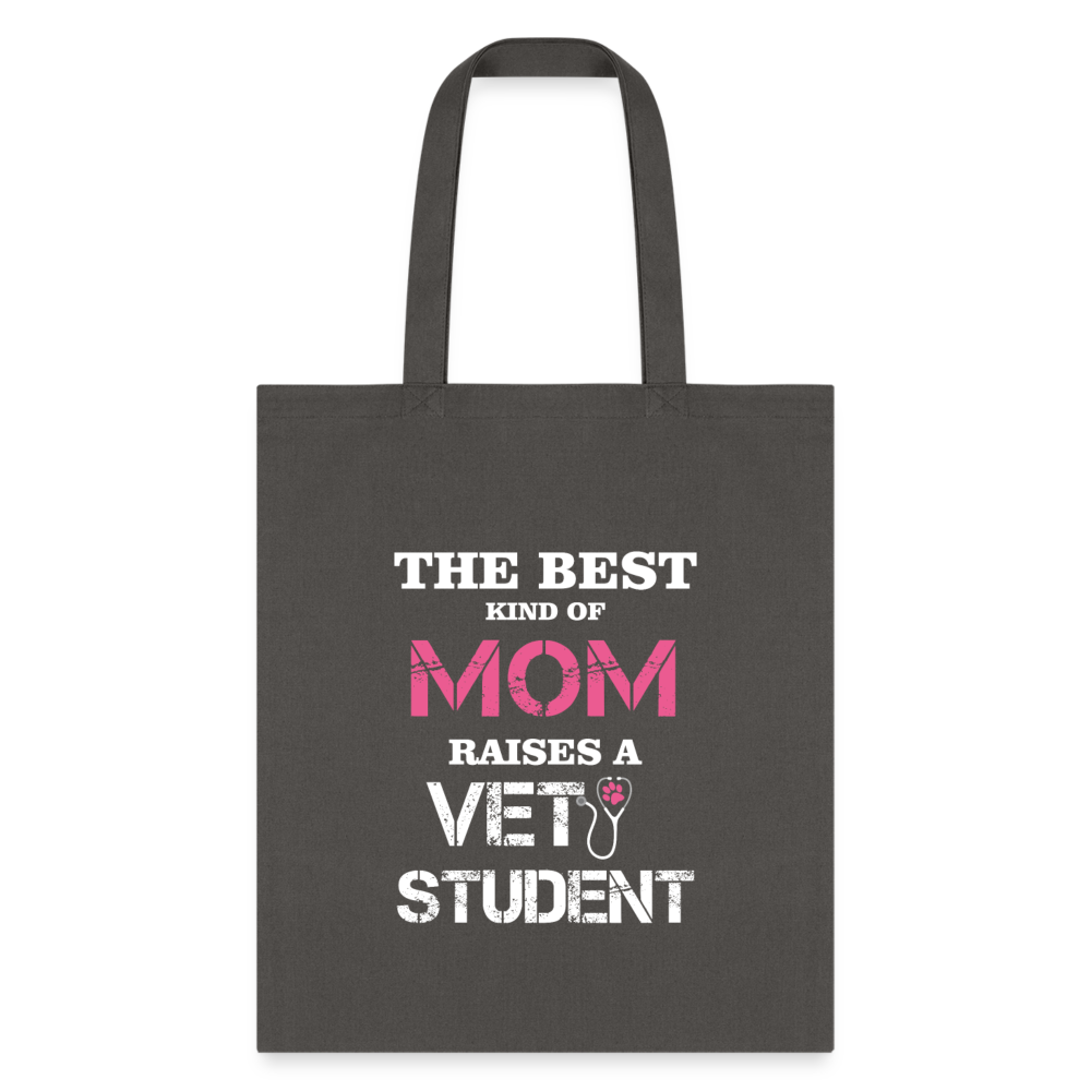 The best kind of Mom raises a Vet Student Tote Bag-Tote Bag | Q-Tees Q800-I love Veterinary