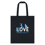 Love is a four legged word - Cats Tote Bag-Tote Bag | Q-Tees Q800-I love Veterinary