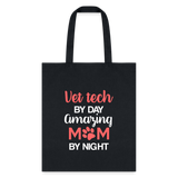 Vet Tech by day amazing Mom by night Tote Bag-Tote Bag | Q-Tees Q800-I love Veterinary