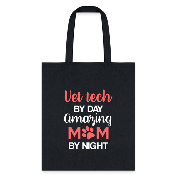 Vet Tech by day amazing Mom by night Tote Bag-Tote Bag | Q-Tees Q800-I love Veterinary