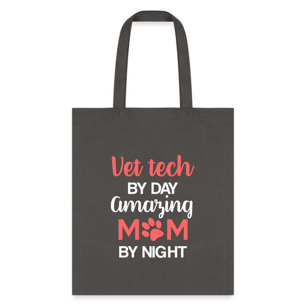 Vet Tech by day amazing Mom by night Tote Bag-Tote Bag | Q-Tees Q800-I love Veterinary