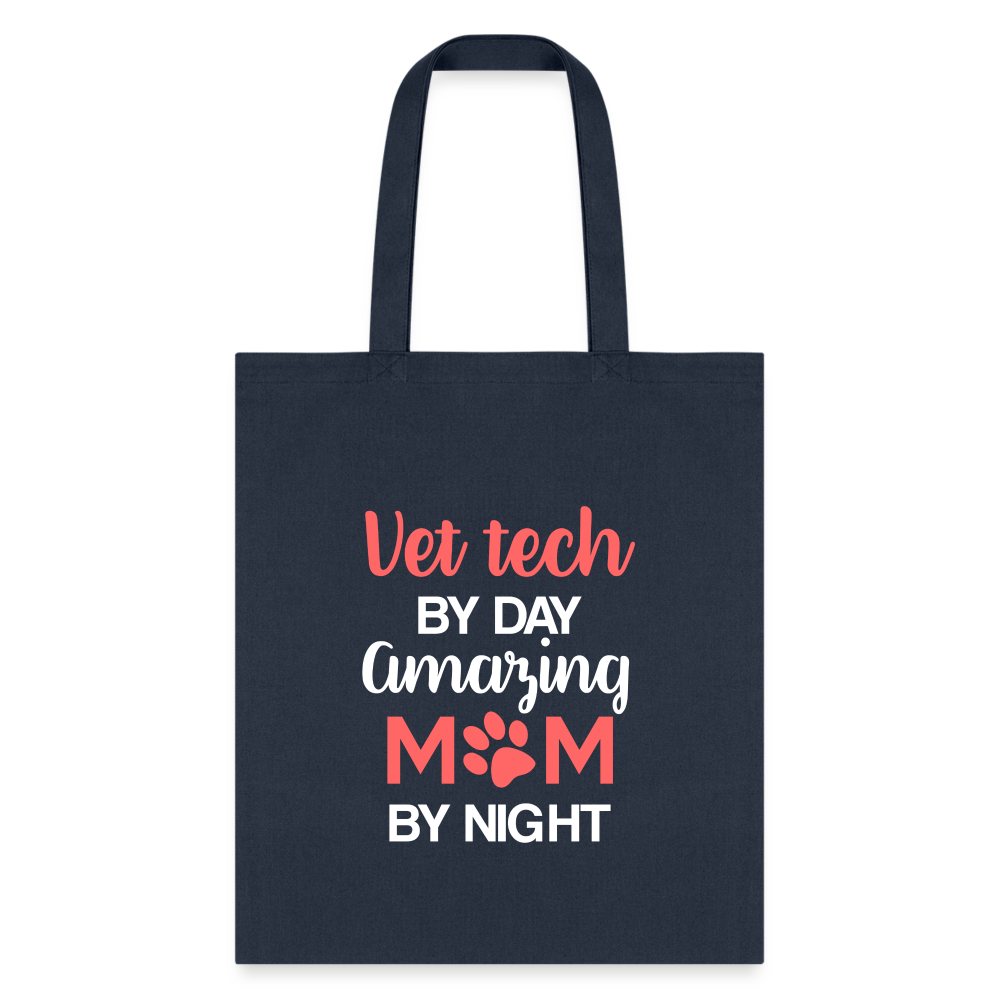 Vet Tech by day amazing Mom by night Tote Bag-Tote Bag | Q-Tees Q800-I love Veterinary