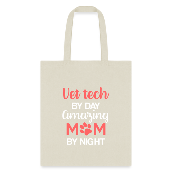 Vet Tech by day amazing Mom by night Tote Bag-Tote Bag | Q-Tees Q800-I love Veterinary