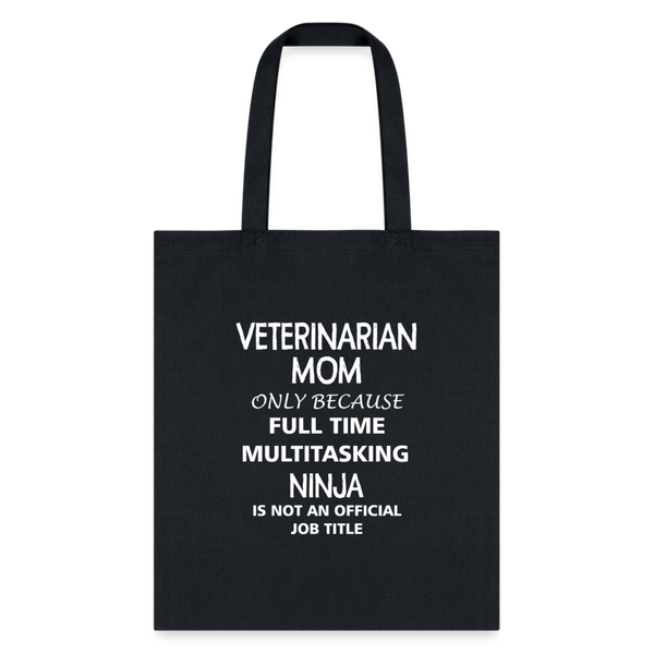 Veterinarian Mom Ninja Cotton Tote Bag-Tote Bag | Q-Tees Q800-I love Veterinary