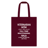 Veterinarian Mom Ninja Cotton Tote Bag-Tote Bag | Q-Tees Q800-I love Veterinary