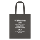 Veterinarian Mom Ninja Cotton Tote Bag-Tote Bag | Q-Tees Q800-I love Veterinary