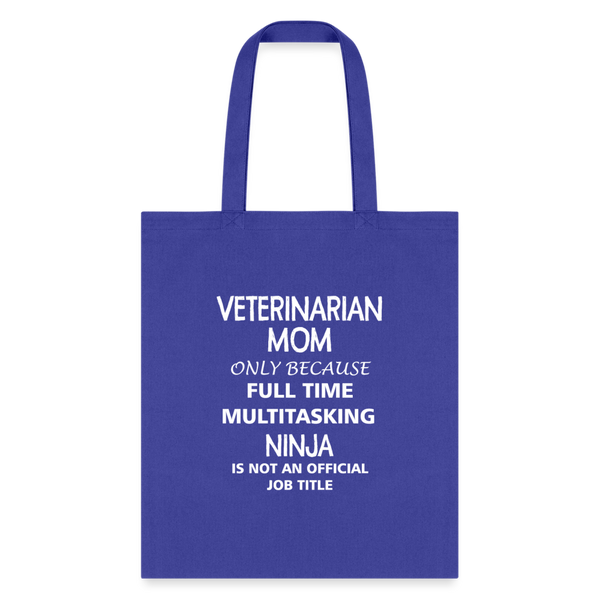 Veterinarian Mom Ninja Cotton Tote Bag-Tote Bag | Q-Tees Q800-I love Veterinary