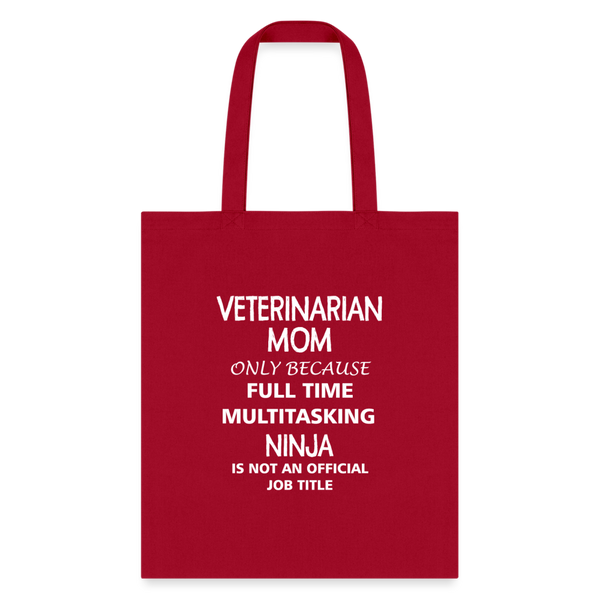 Veterinarian Mom Ninja Cotton Tote Bag-Tote Bag | Q-Tees Q800-I love Veterinary