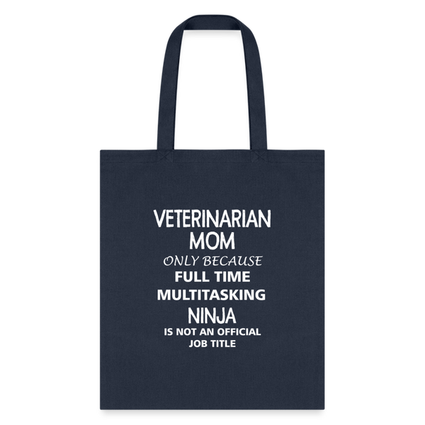 Veterinarian Mom Ninja Cotton Tote Bag-Tote Bag | Q-Tees Q800-I love Veterinary