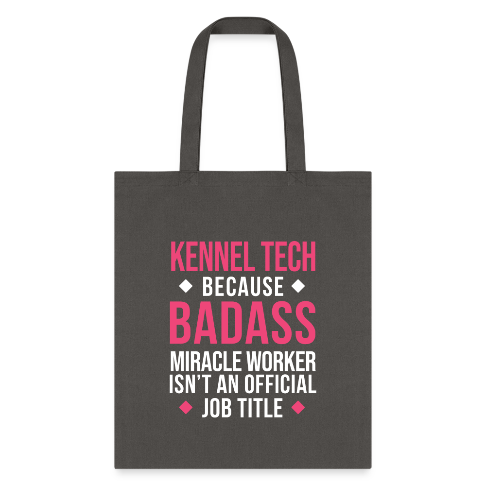 Kennel Tech, because badass miracle worker isn't an official job title Tote Bag-Tote Bag | Q-Tees Q800-I love Veterinary