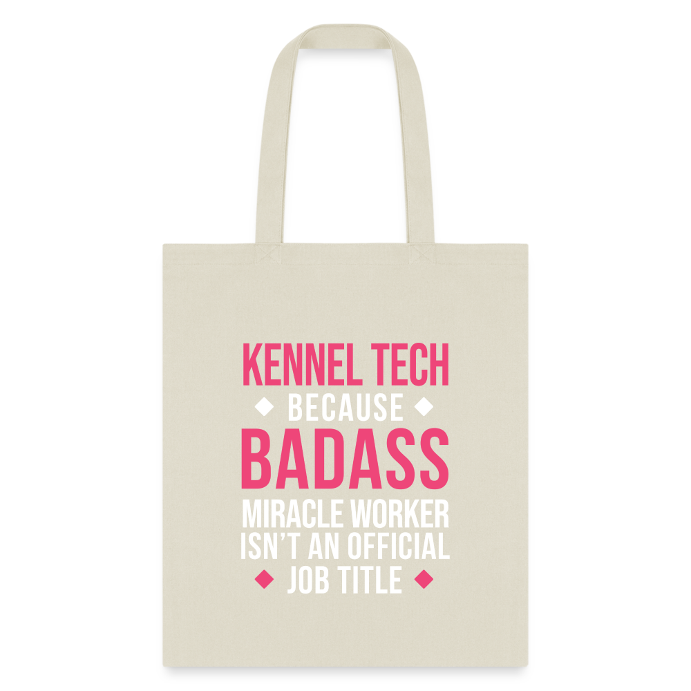 Kennel Tech, because badass miracle worker isn't an official job title Tote Bag-Tote Bag | Q-Tees Q800-I love Veterinary