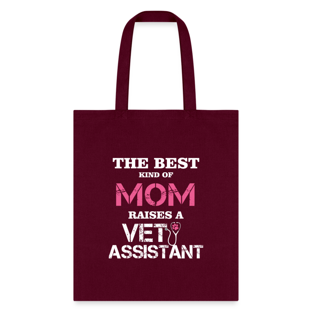 The best kind of Mom raises a Vet Assistant Tote Bag-Tote Bag | Q-Tees Q800-I love Veterinary