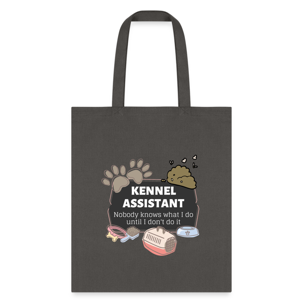 Kennel Assistant, nobody knows what I do until I don't do it Cotton Tote Bag Tote Bag-Tote Bag | Q-Tees Q800-I love Veterinary