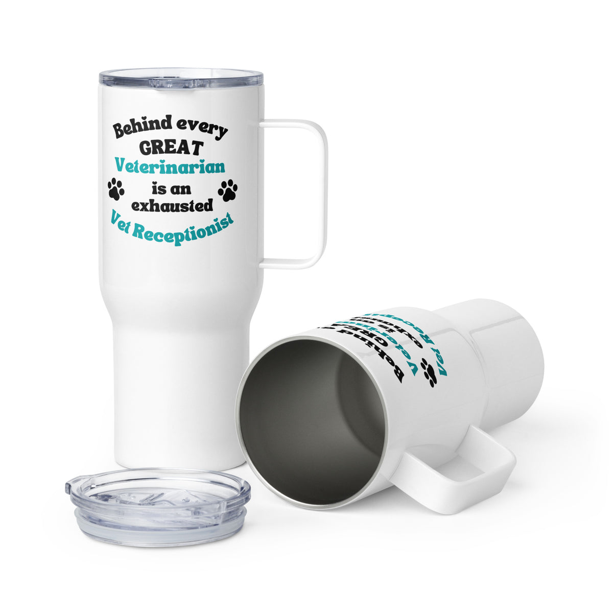 Behind every great veterinarian is an exhausted vet receptionist Travel Mug With a Handle-I love Veterinary