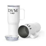 DVM to be Travel Mug With a Handle-I love Veterinary