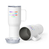 I work hard so my dog can have nice things, Travel Mug With a Handle-I love Veterinary