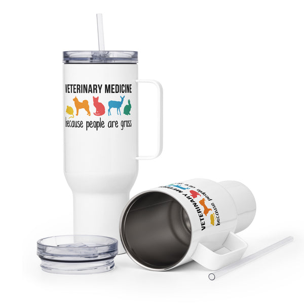 Veterinary medicine: because people are gross Travel mug with a handle-Travel Mug with a Handle-I love Veterinary