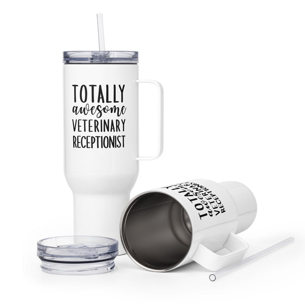 Totally awesome veterinary receptionist Travel Mug With a Handle-I love Veterinary
