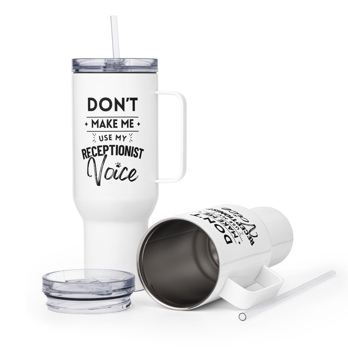 Don't make me use my receptionist voice Travel Mug With a Handle-I love Veterinary