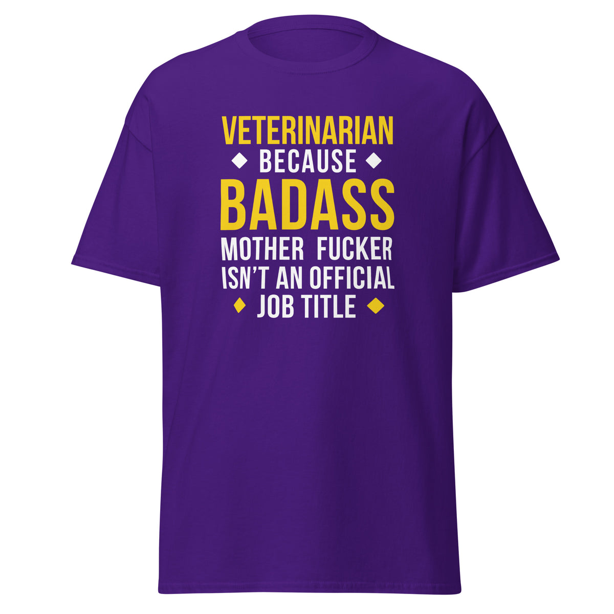 Veterinarian because badass is not official job Title Unisex T-shirt-Unisex T-Shirt | Bella + Canvas 3001-I love Veterinary