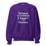 Veterinarian - Inked and Educated Unisex Crewneck Sweatshirt-I love Veterinary